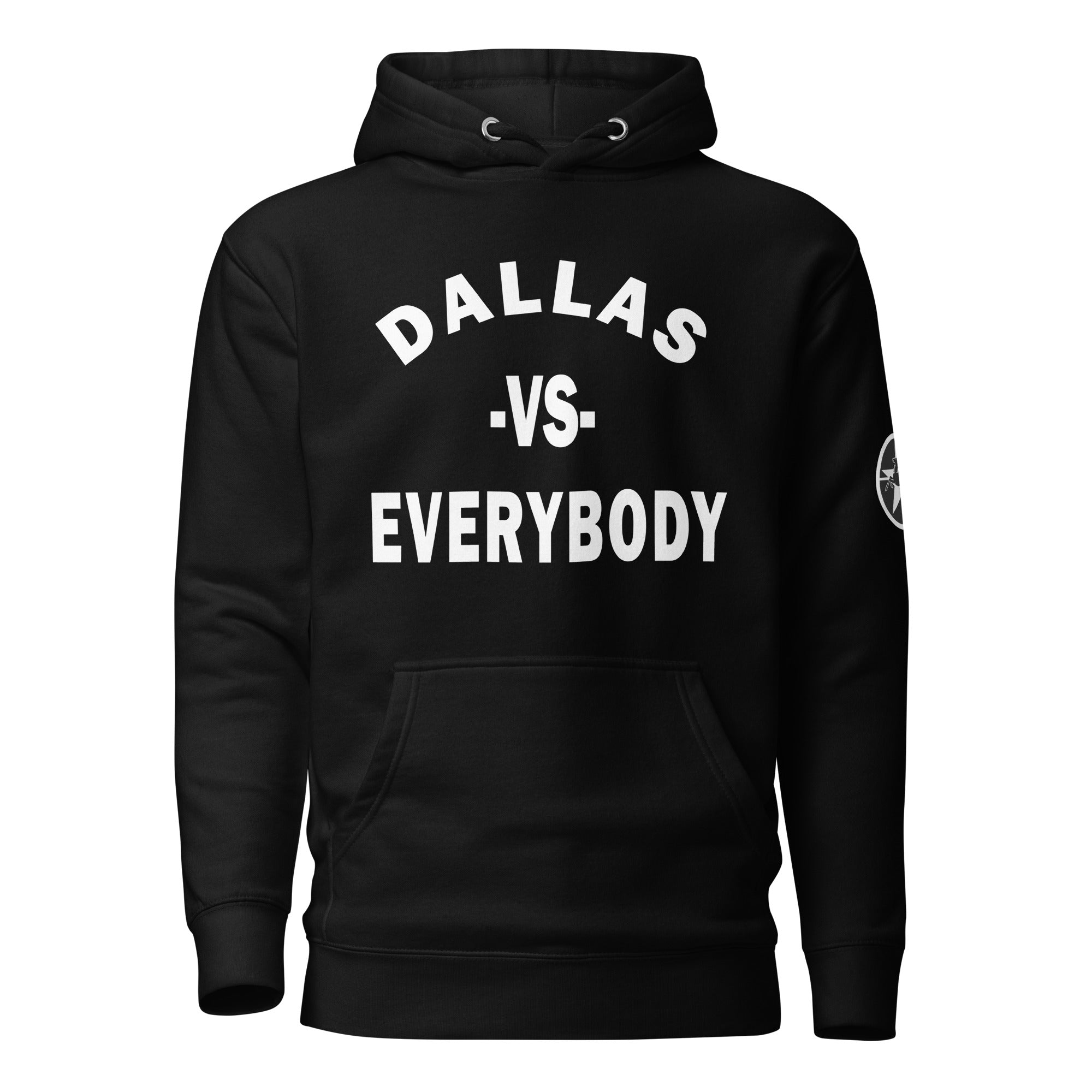 Dallas vs Everybody (Unisex) Hoodie