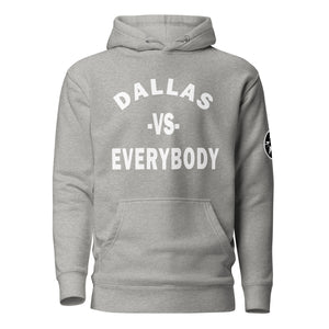 Dallas vs Everybody (Unisex) Hoodie