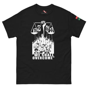 We Shall Overcome Tee