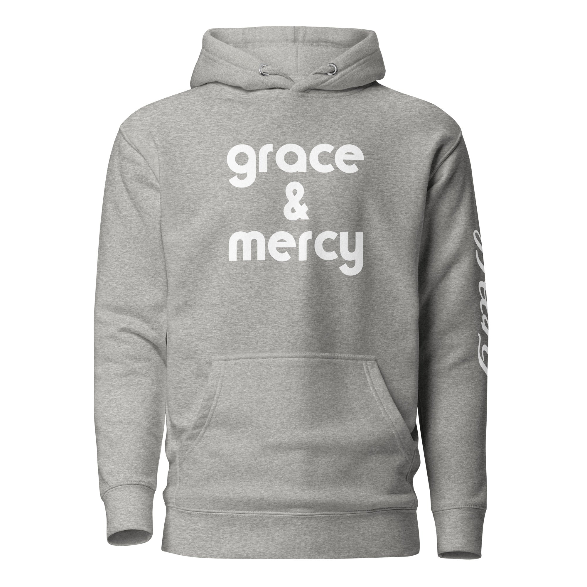 Grace and Mercy Hoodie