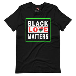 Black Love Matters (Unisex) t-shirt